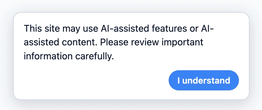 Global AI disclosure banner displayed on the frontend
